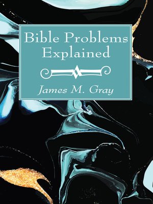 cover image of Bible Problems Explained